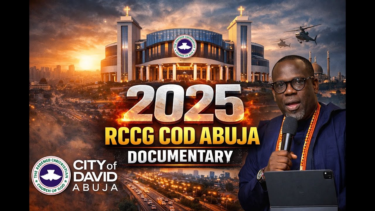 A Year of God’s Faithfulness | RCCG COD Abuja 2025 Documentary