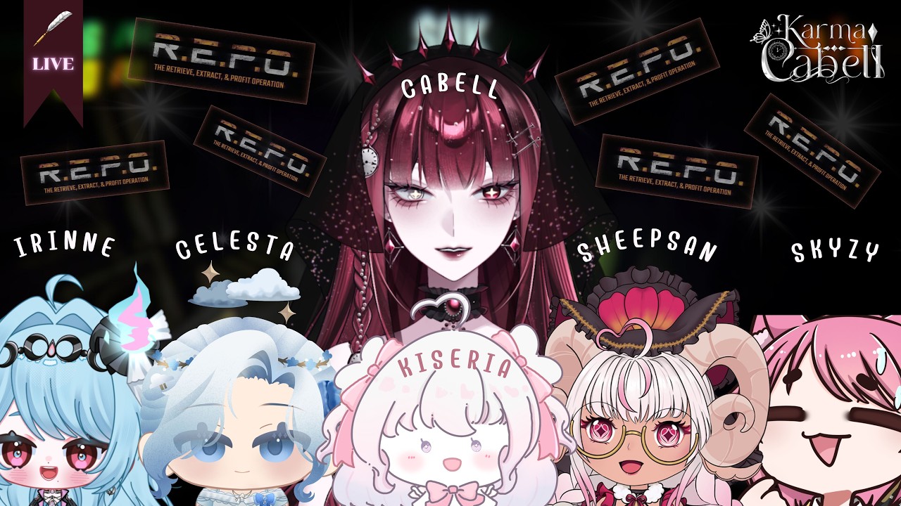 「 ✦ R.E.P.O ✦ 」แล้วตี้นี้ยังไงดีละะ [ KarmaCabell ]