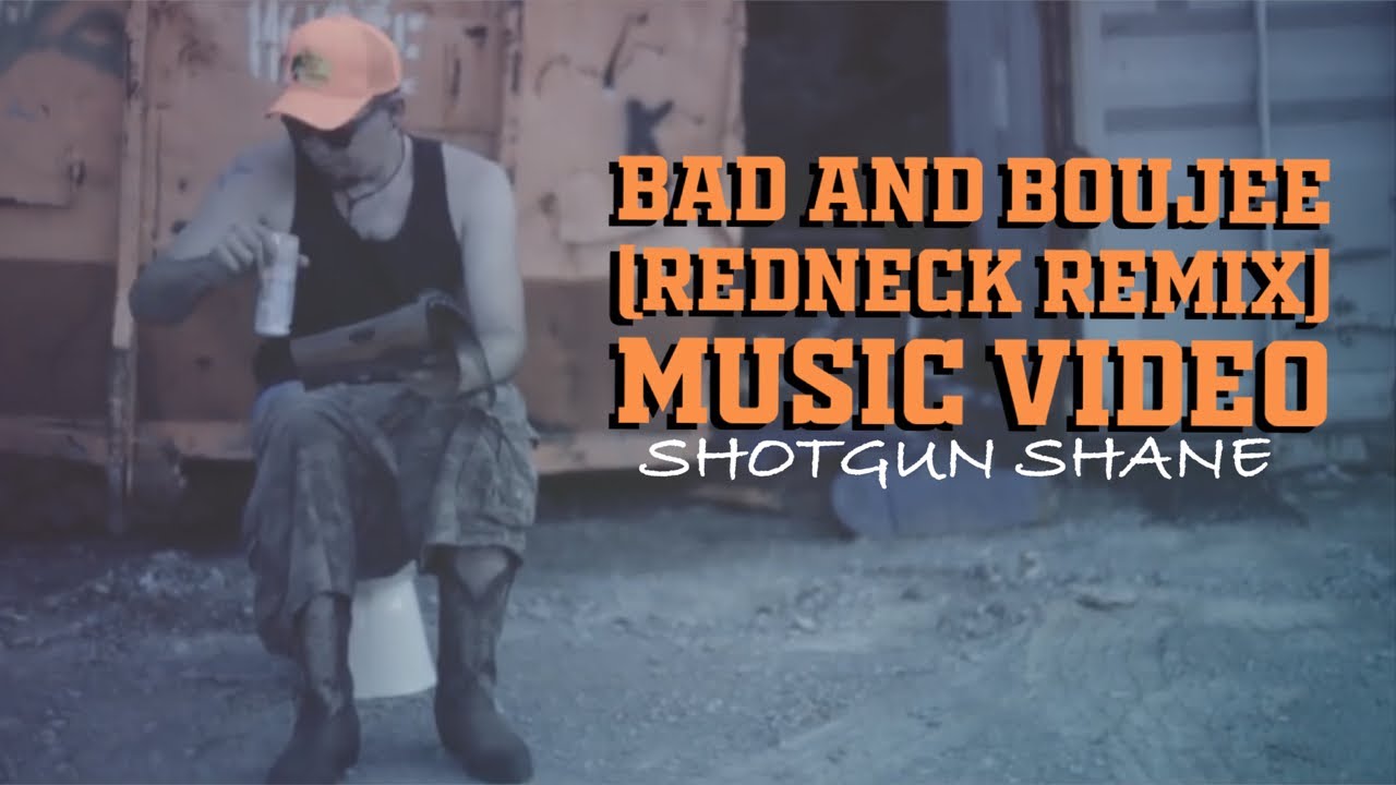 Shotgun Shane - Bad and Boujee (Redneck Remix) Music Video