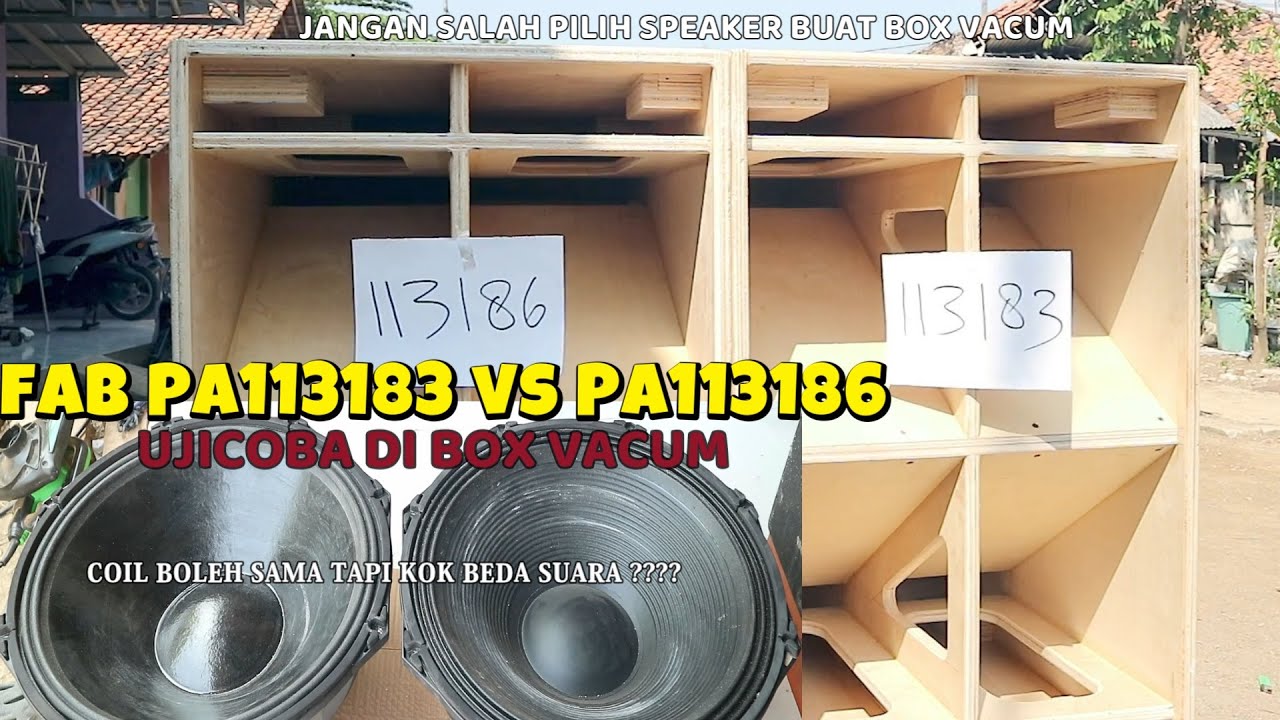 SPEAKER 18 INCH TERBAIK DI BOX VACUM // ACR FAB 113183 VS 113186 SUBWOOFER // SPEAKER BALAP BUKAN KW