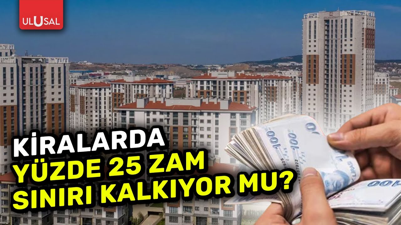 Kirada yüzde 25 zam sınırı kalktı mı? Uzman isim son noktayı koydu! - Yasemin Bal