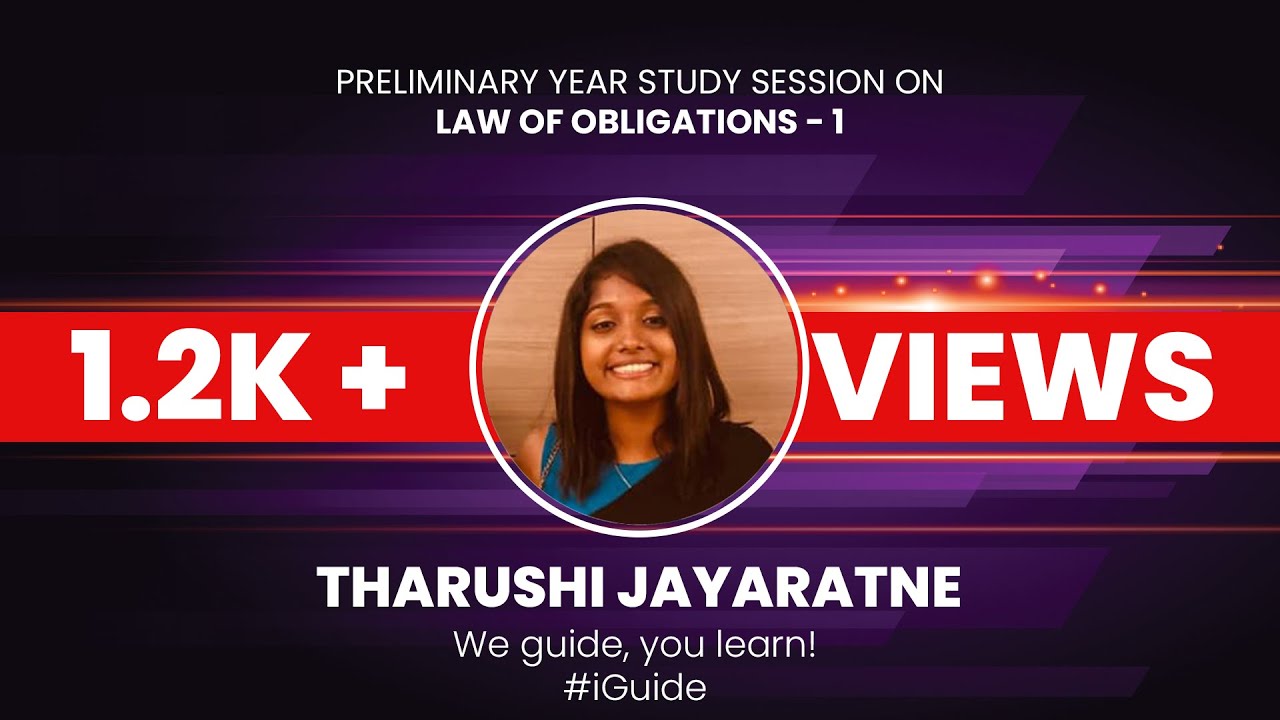 Study Session on Law of Obligations - 1 | Tharushi Jayaratne | Preliminary Year | iGuide