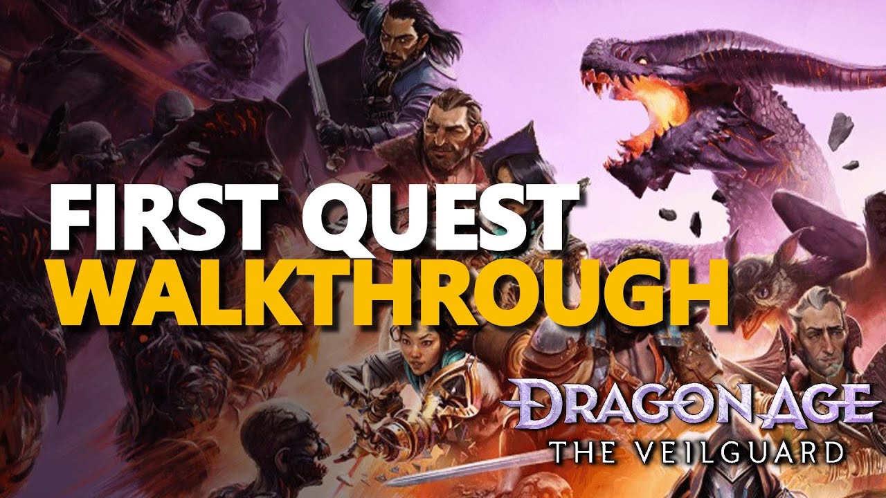 First Quest Walkthrough Dragon Age The Veilguard