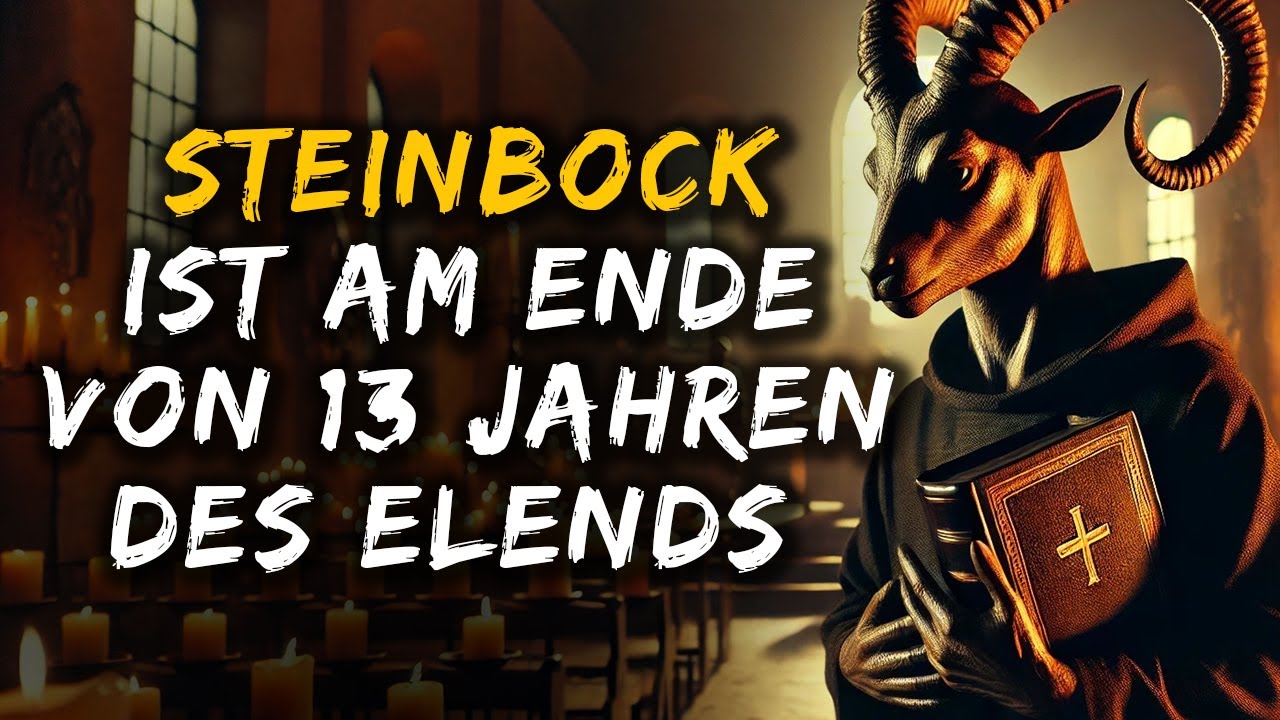 Steinbock, mach dich bereit! 2025 wird dein Leben verändern.