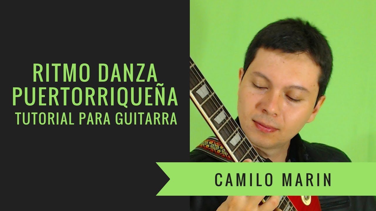 Ritmo Danza Puertorriqueña - Tutorial para Guitarra