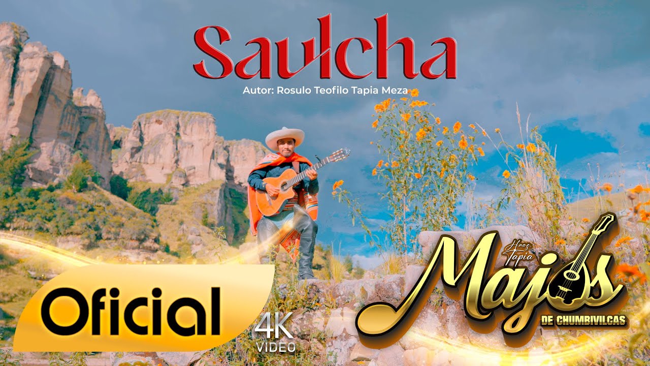 Majos de Chumbivilcas / Saulcha / Oficial 2025