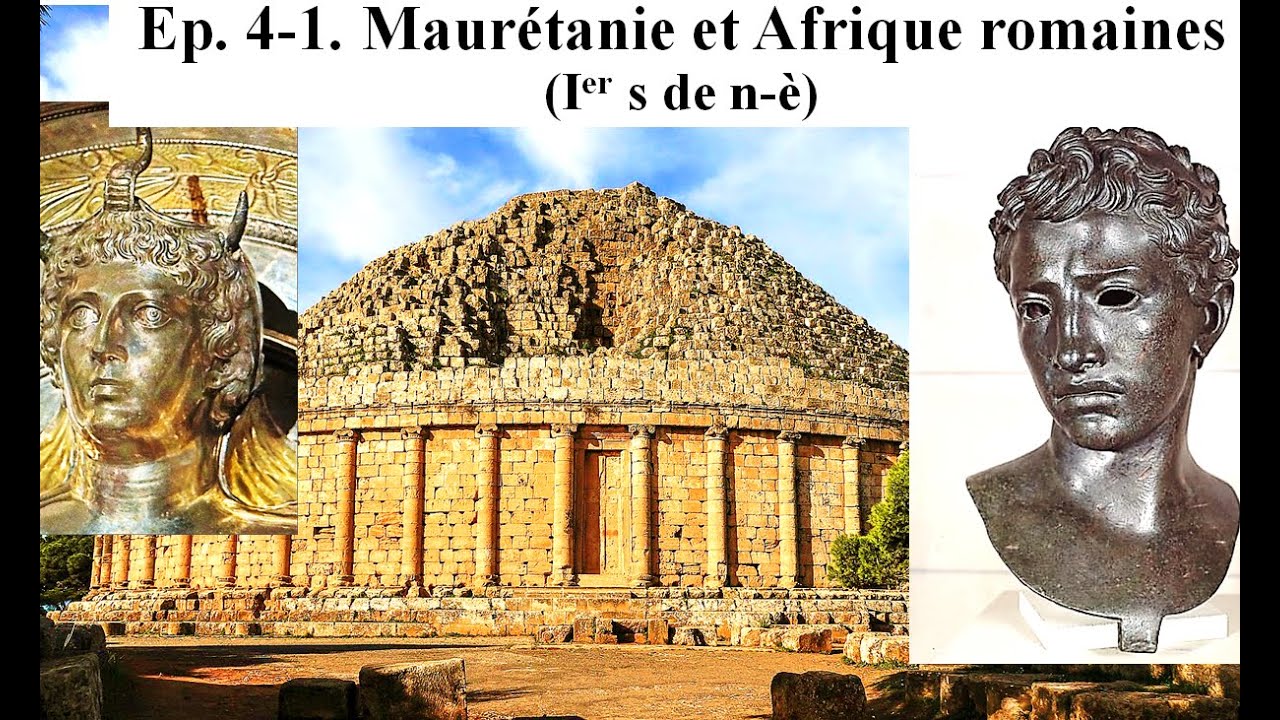 4-1-1 : Juba, Ptolémée et les Gétules- Maurétanie et Afrique Romaine (Ier s)-  Histoire des Berbères