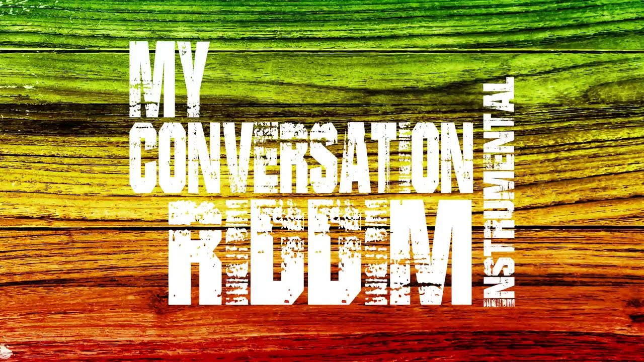 Reggae Instrumental: My Conversation Riddim