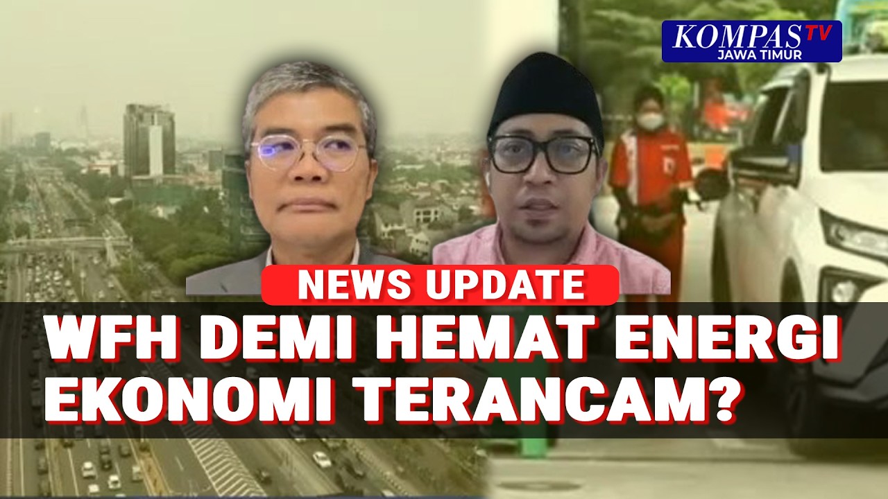 Kebijakan WFH Pasca Lebaran untuk Hemat Energi, Bagaimana Dampaknya ke Ekonomi Nasional?