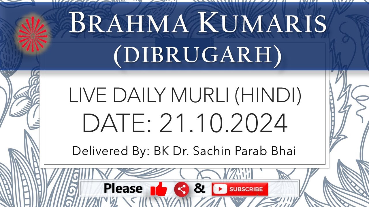 Live Daily Murli/ 21.10.2024/ BK Dr. Sachin Parab Bhai