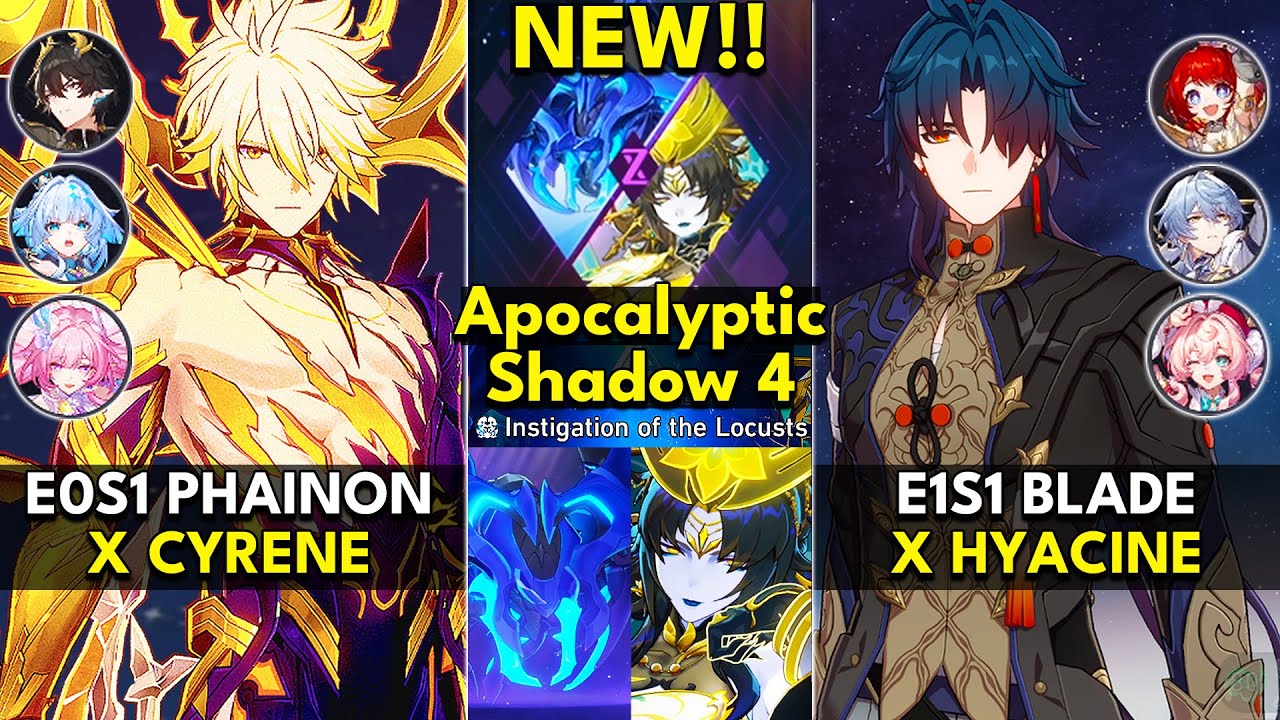 E0S1 Phainon x Cyrene & E1S1 Blade x Hyacine | Apocalyptic Shadow Floor 4 3 Stars | HSR 3.7