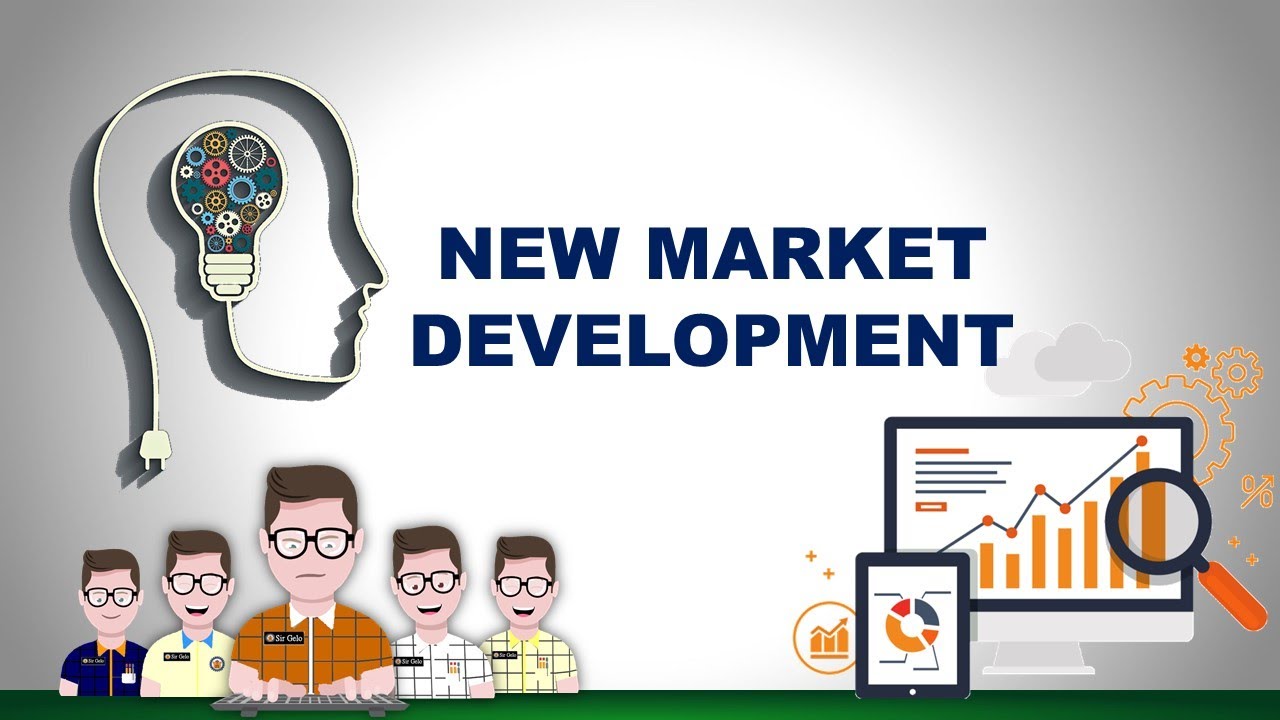 CHAPTER 1.1 | NEW MARKET DEVELOPMENT | AN INTRODUCTION