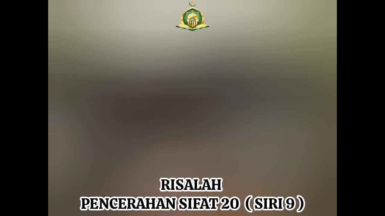 Risalah pencerahan sifat 20 (siri 9)