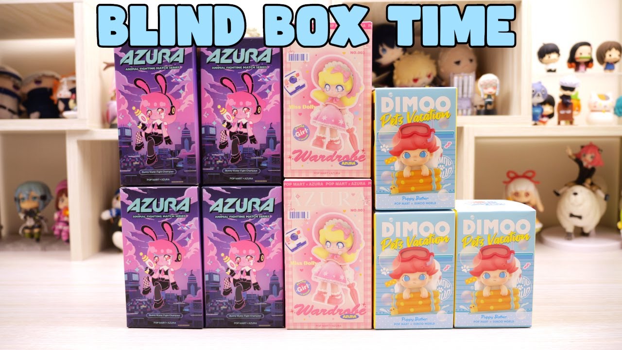[blind box time #7] FAIL at Opening 9 POP MART Blind Boxes: Azura, Dimoo