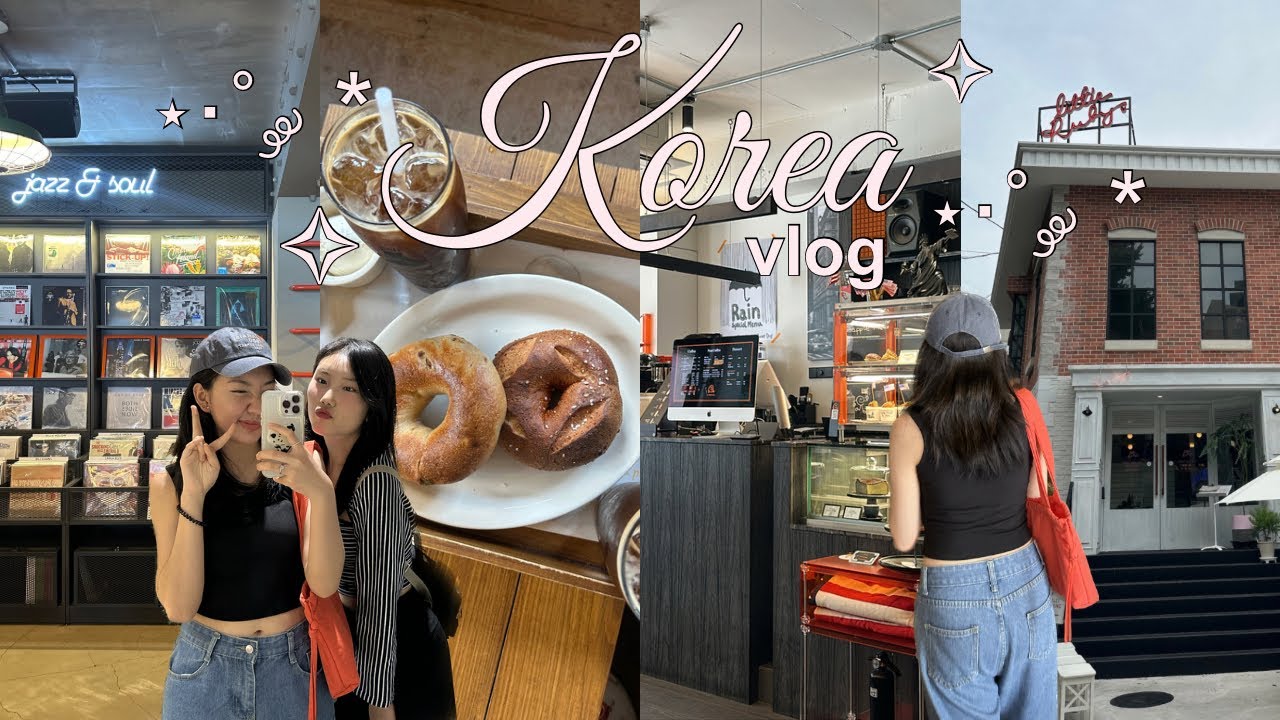 korea vlog ☆ | vinyl & plastic, hannam-dong bagels, barbie pop-up, apgujeong rodeo & gentle monster