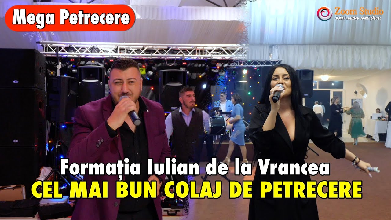🍾 FORMATIA IULIAN DE LA VRANCEA ❌ CUMETRE, CUMETRE 🍾 CEL MAI BUN COLAJ DE PETRECERE | LIVE LA NUNTA