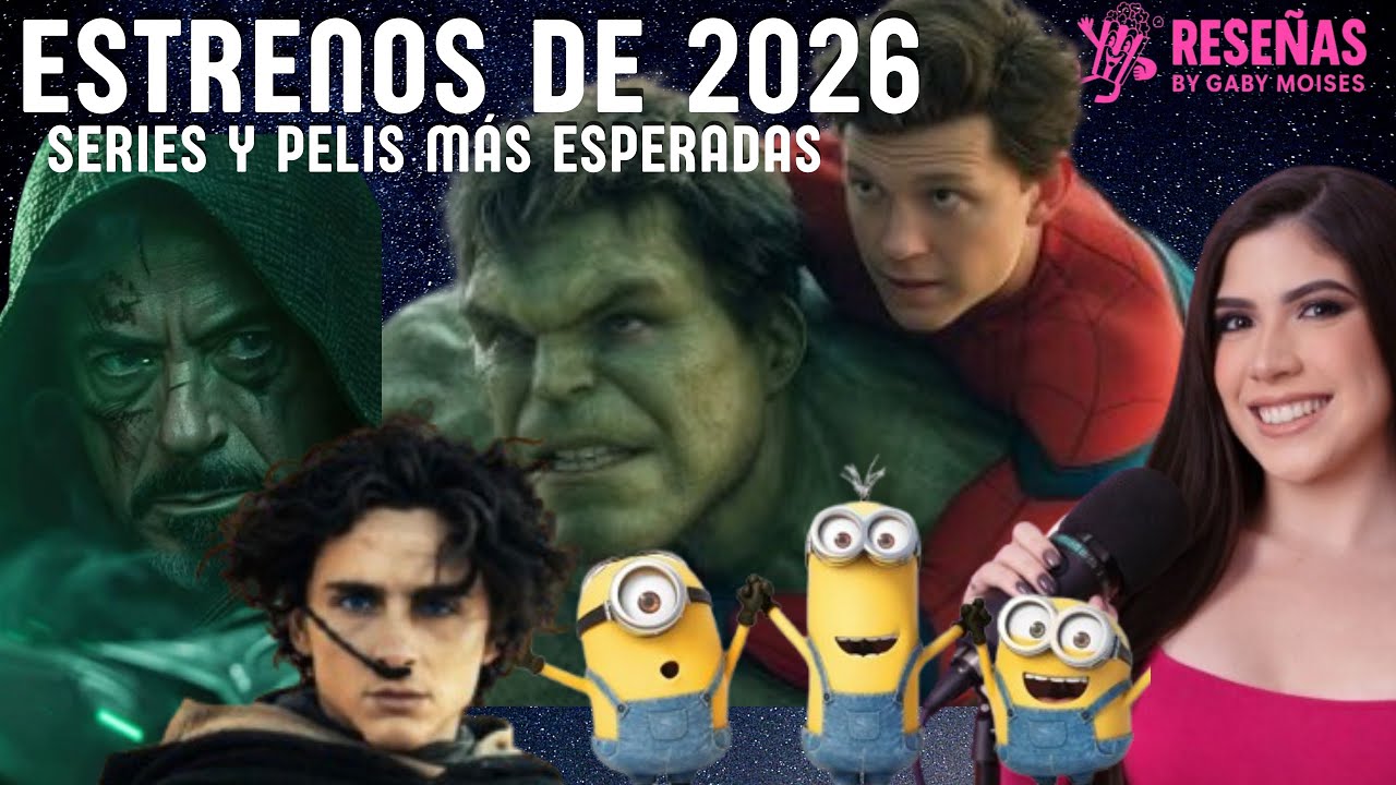 Series y películas más esperadas 2026 🎥 @ReseñasbyGabyMoises 