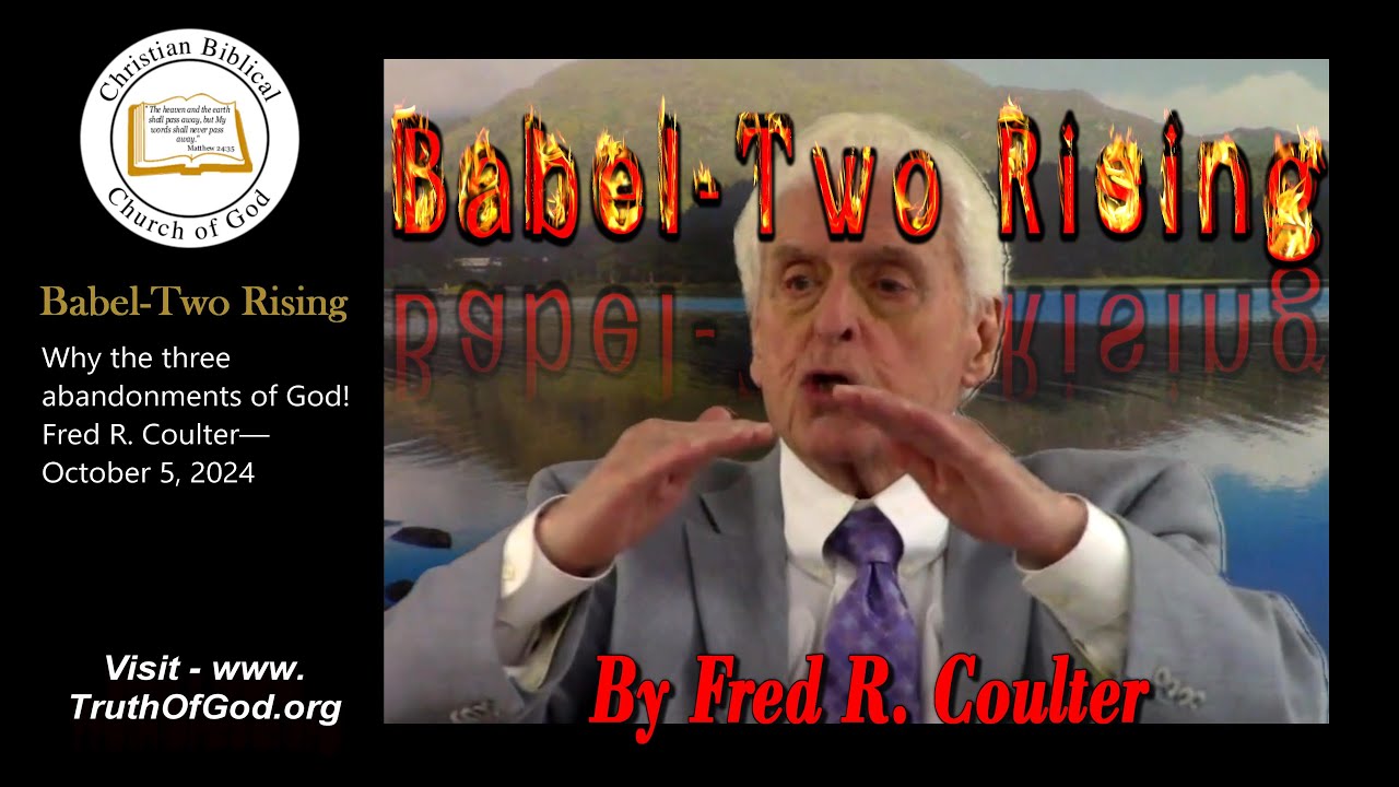 Babel Two Rising - A World-Called to Action - Babylon the Great