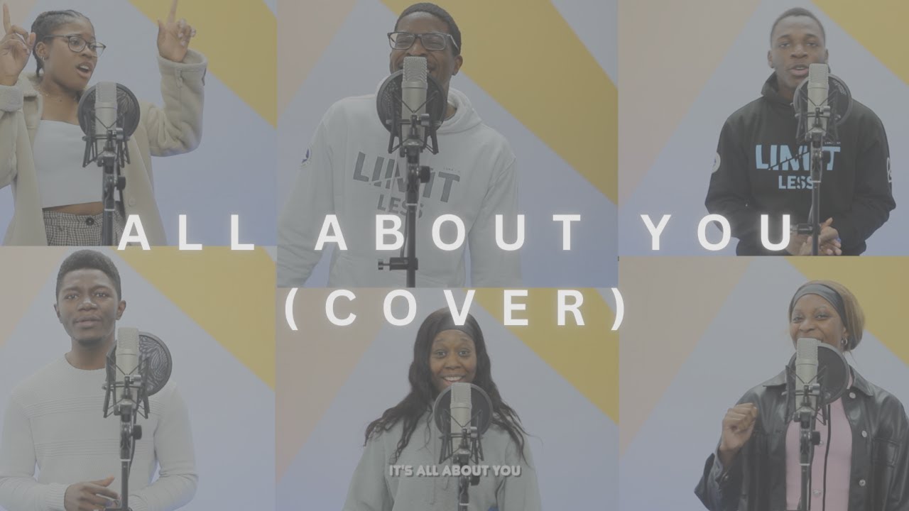 All About You - Anita Wilson (LIMITLESS CHOIR COVER)
