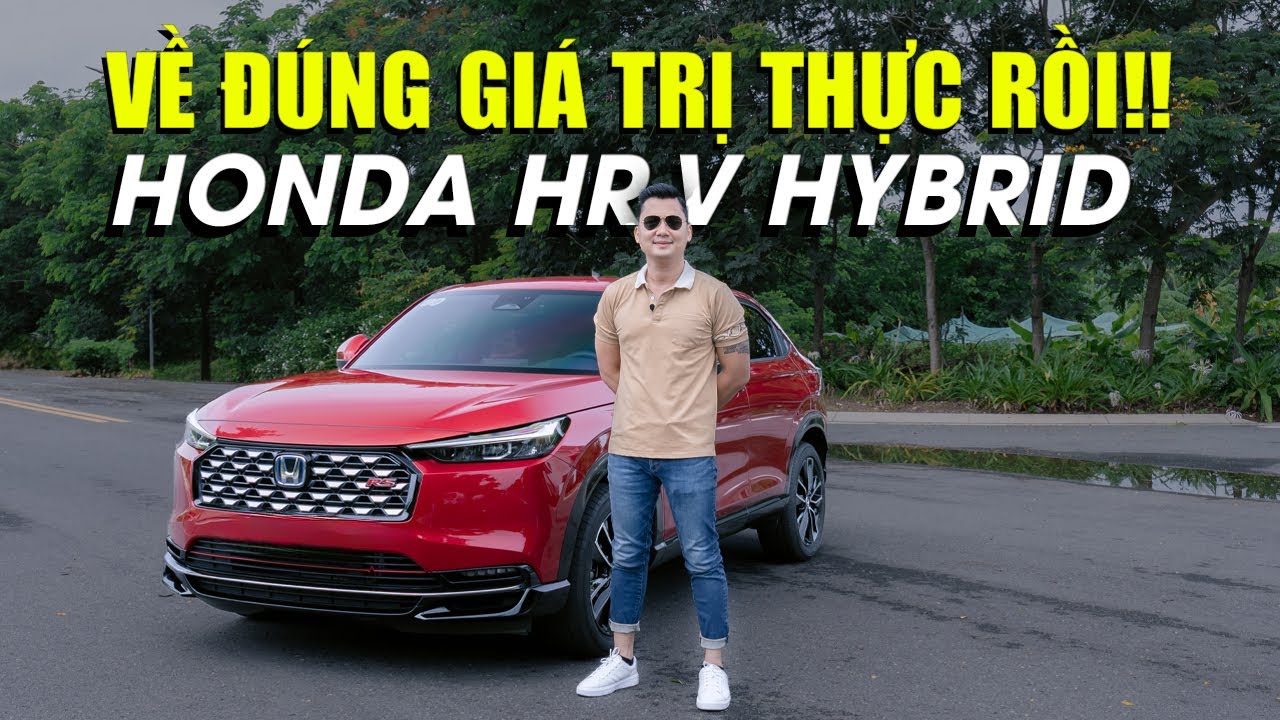 Honda HR-V Hybrid giá ổn hơn xíu, lái phê hơn xíu, khung gầm chắc hơn xíu nhưng không hợp đi 5 người