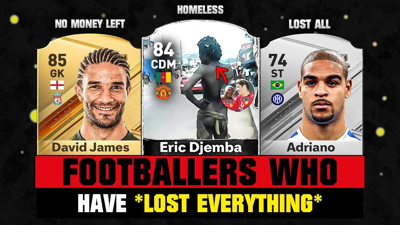 FOOTBALLERS Who Lost Everything! 😭💔 ft. Eric Djemba, David James, Adriano... etc