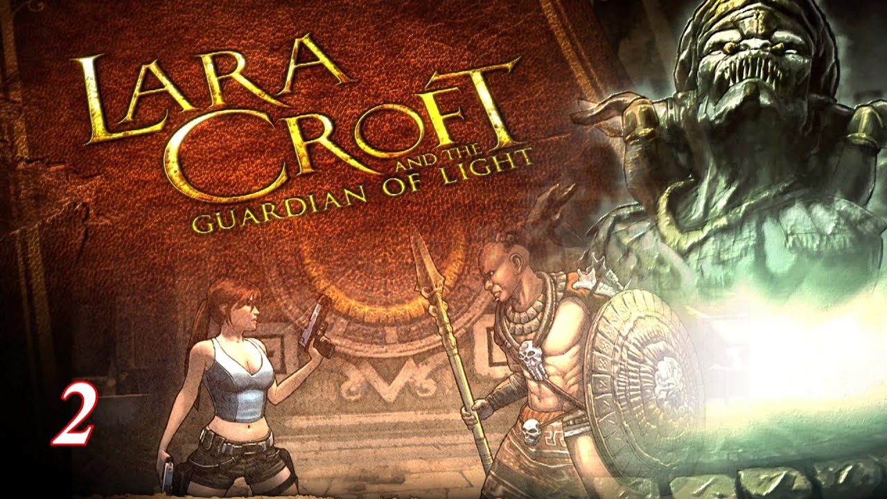 Прохождение «Lara Croft and the Guardian of Light» #2