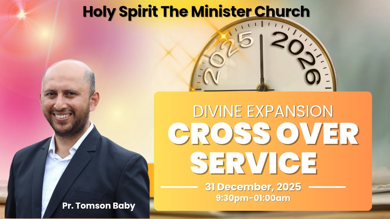 🔴 LIVE | NEW YEAR CROSS OVER  SERVICE | MALAYALAM AND ENGLISH WORSHIP | HMC | PR.TOMSON BABY