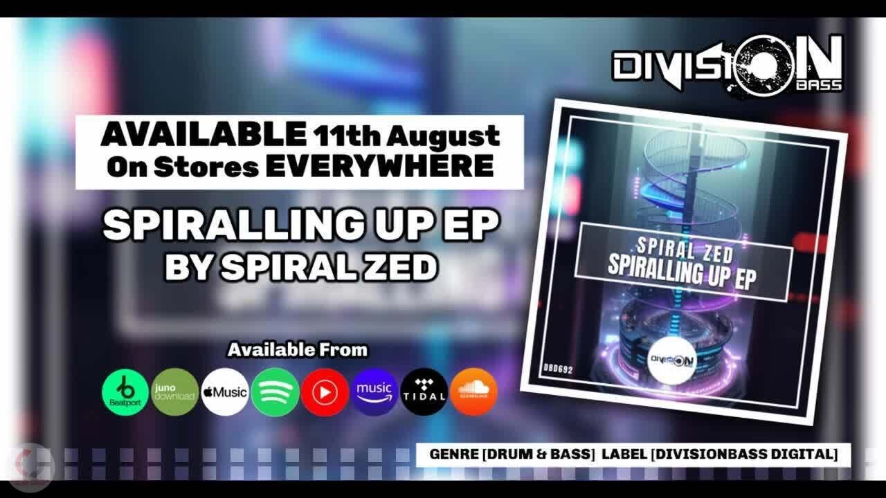 Spiralling Up EP By SPIRAL ZED (OUT NOW)