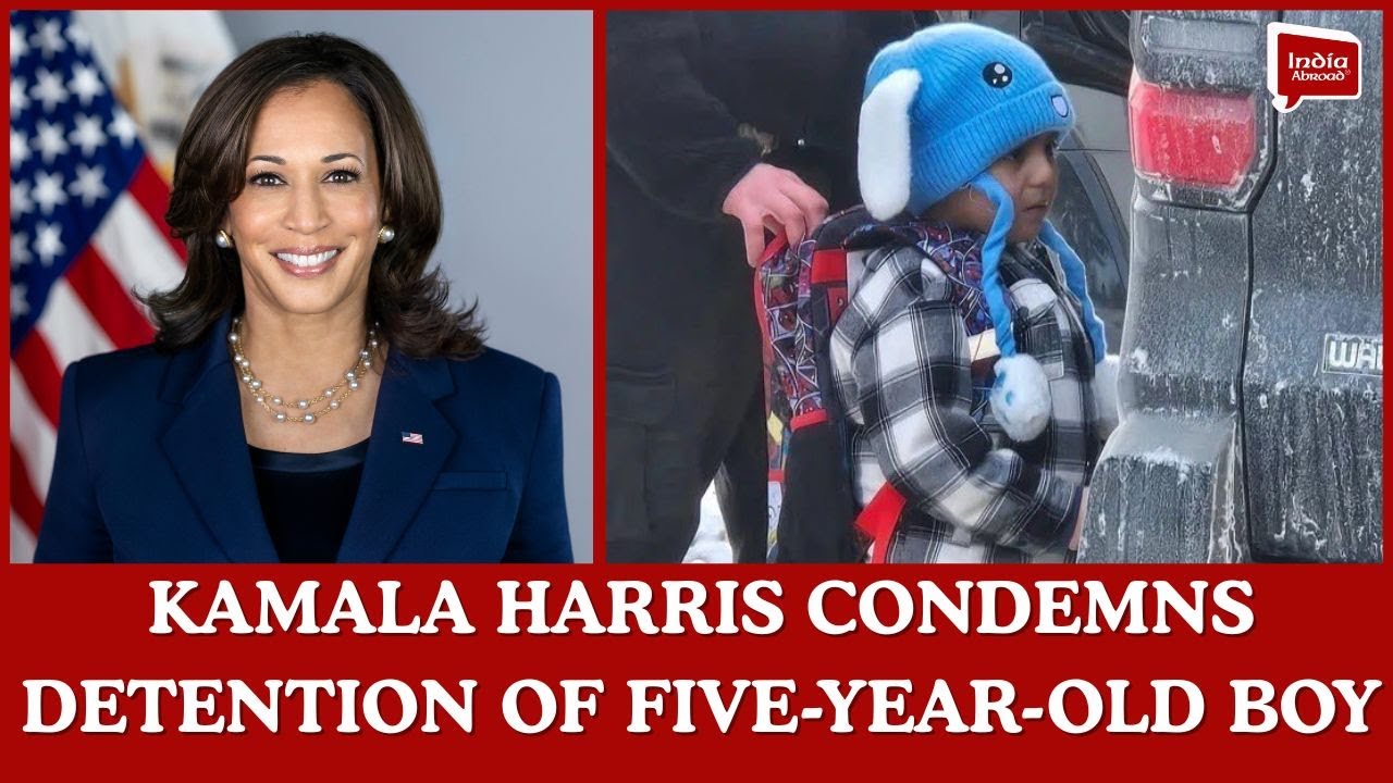 Kamala Harris condemns detention of five-year-old boy| India Abroad