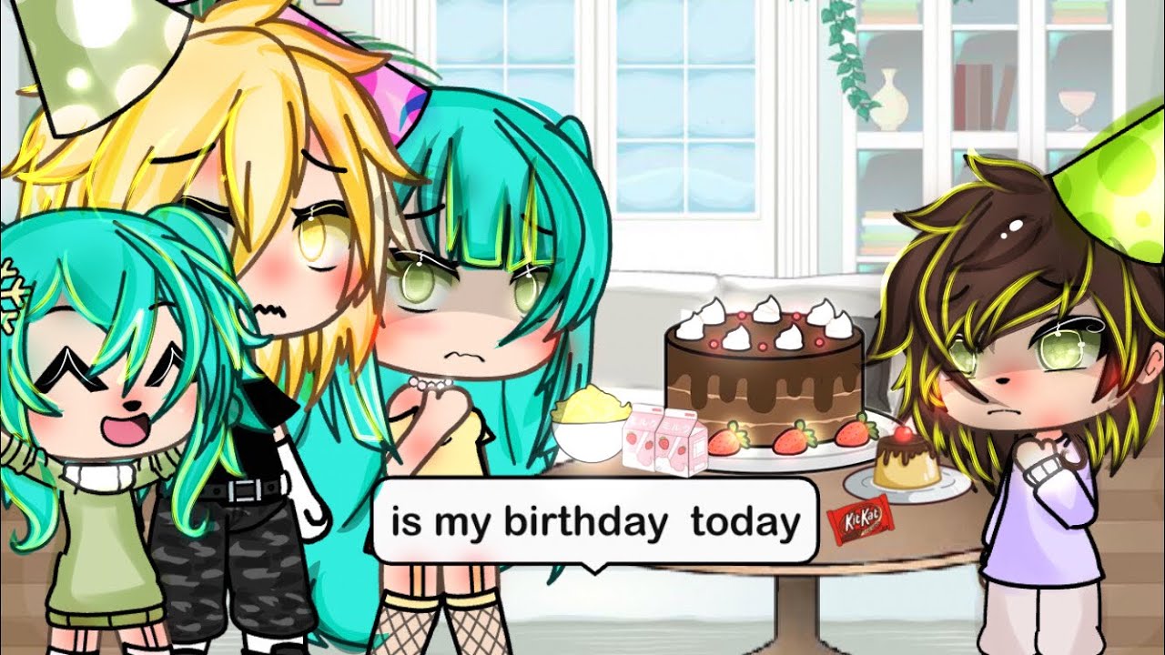 Its my birthday 💭🌻 (gacha story) 🧜🏻‍♀️meme (Original)✨ ~gacha life ~❤️