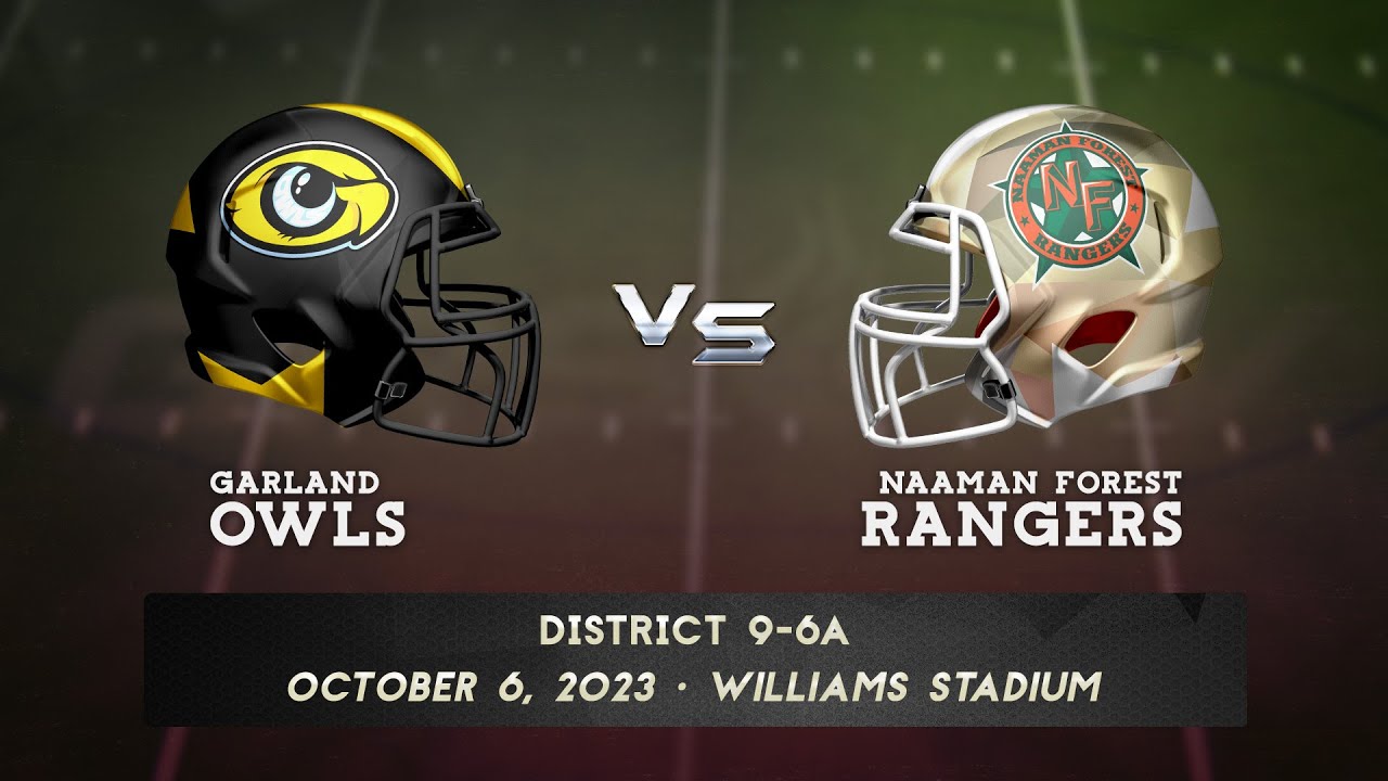 Garland ISD: GISD Football - Garland H.S. v. Naaman Forest H.S.