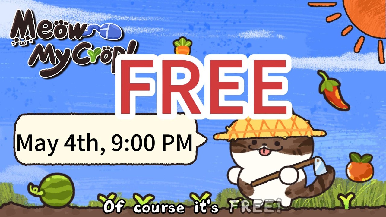# 5/4! Free Online Game *Meow My Crop* Launches on Steam!