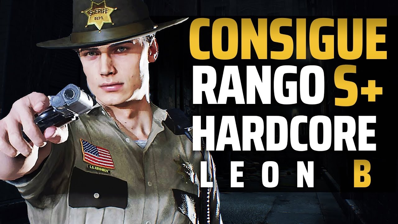 RESIDENT EVIL 2 REMAKE | Conseguir RANGO S+ en HARDCORE LEON 2/B | CONSEJOS Y TRUCOS ESPAÑOL