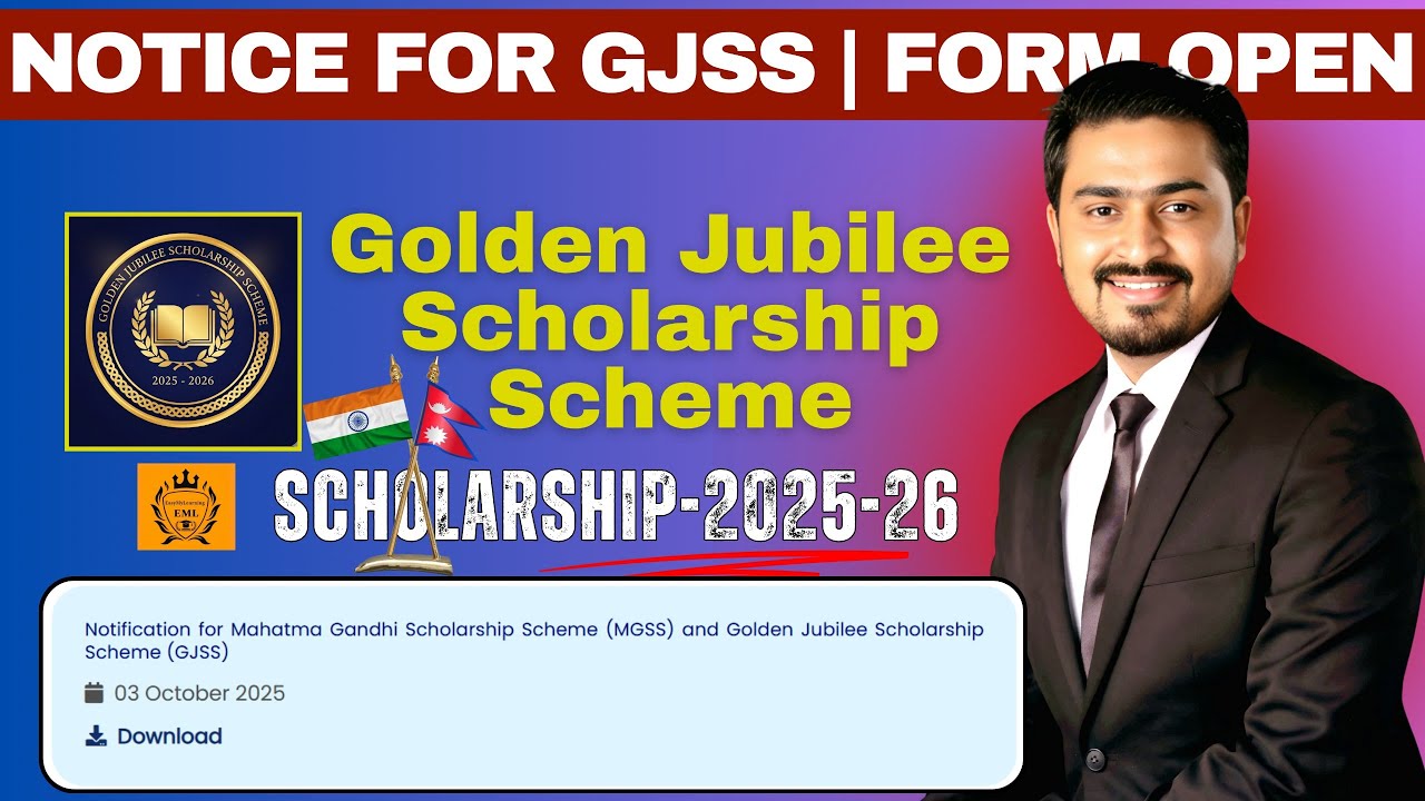 #2 Golden Jubilee Scholarship Scheme Update (GJSS) 2025-26: Official Notice & Online form open