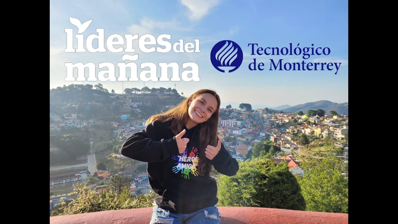 Líderes del mañana - Tec de Monterrey - Carmen Alvarado