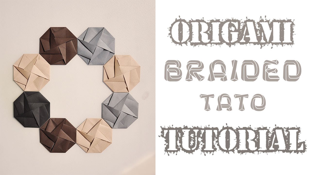 Origami Braided Tato Tutorial