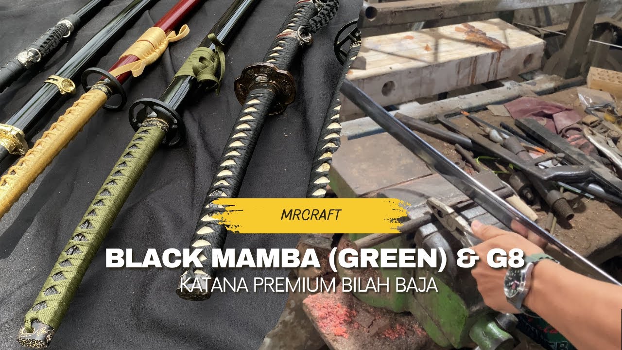 KATANA BLACK MAMBA (GREEN) DAN KATANA G8 DENGAN BILAH BAJA PER
