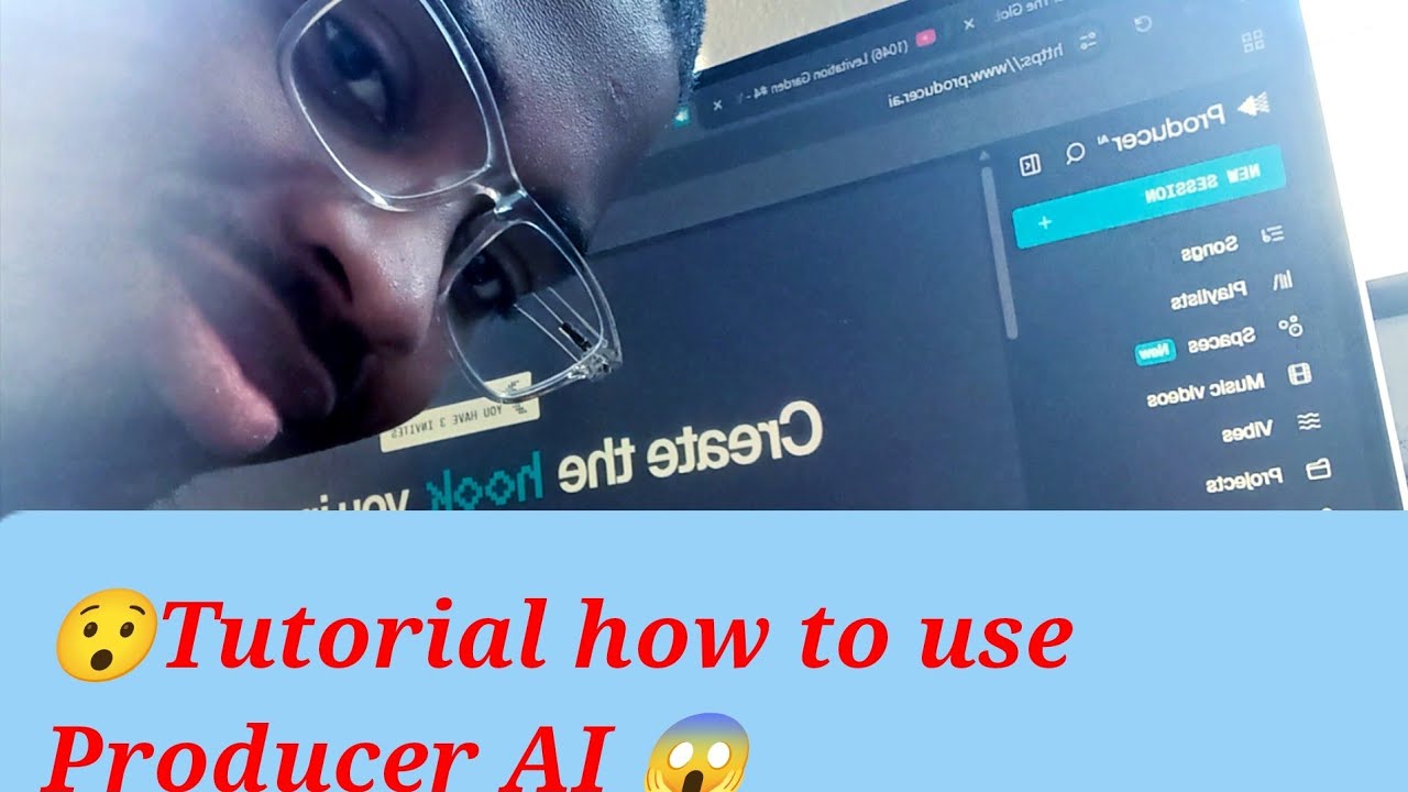 TUTORIAL HOW TO USE PRODUCER AI