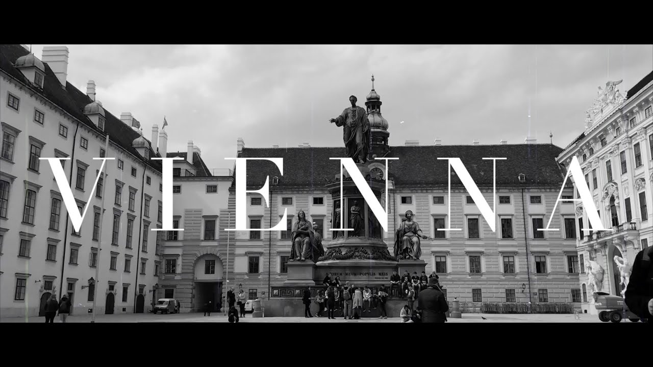 Vienna - Cinematic Video || AUSTRIA || The city of Music
