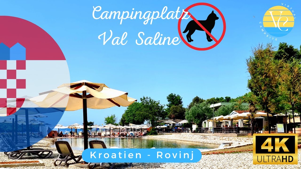 Campingplatz Val Saline bei Rovinj in Istrien 🚫HUNDEVERBOT🚫