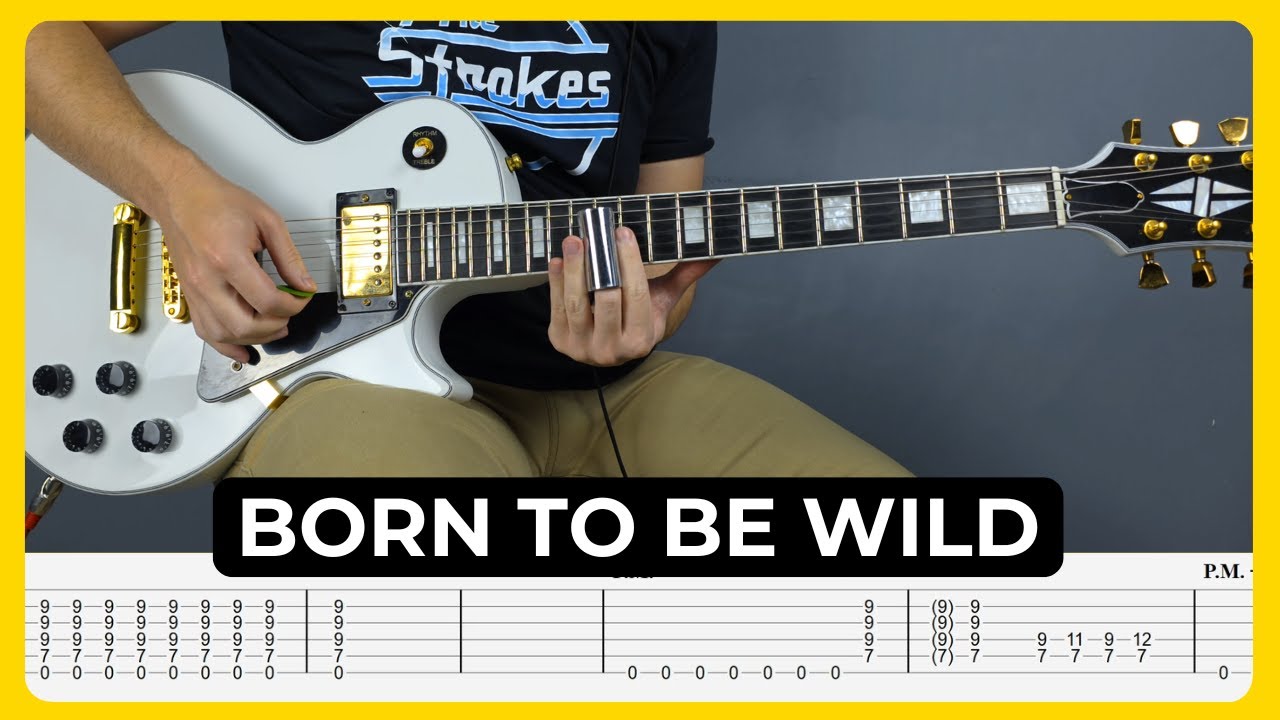 Born To Be Wild - Steppenwolf | Tabs | Guitar Lesson | Cover | Tutorial | Solo | All Guitar Parts