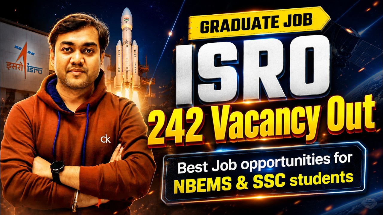 government job vacancy 2026 | ISRO Notification Out for 242 vacancies #