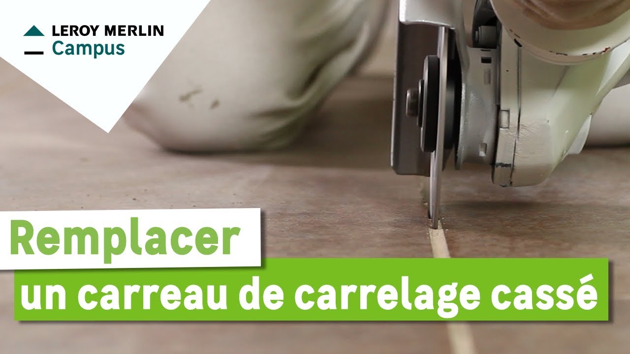 Comment remplacer un carreau de carrelage ? Leroy Merlin