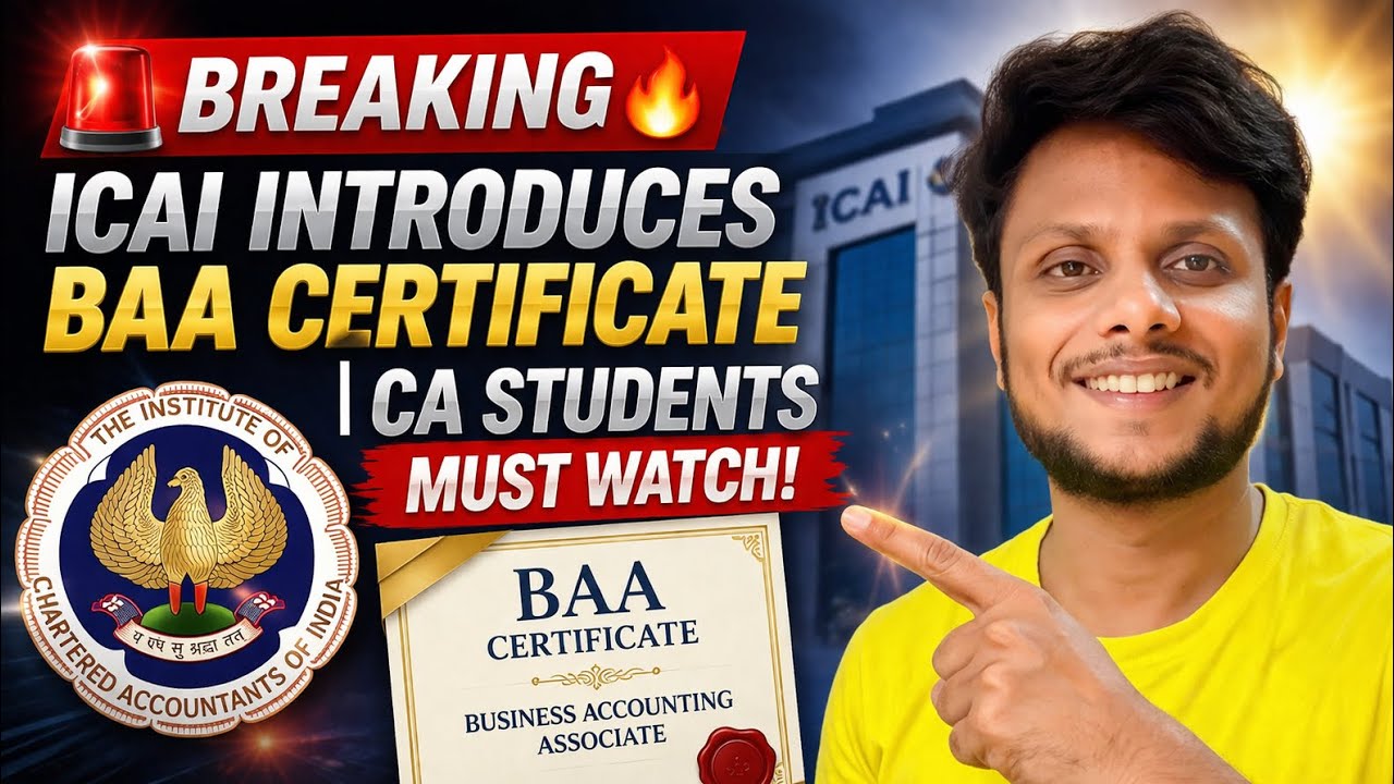 Breaking News | ICAI Introduced BAA CERTIFICATE for CA students | ICAI BAA certificate Guidelines