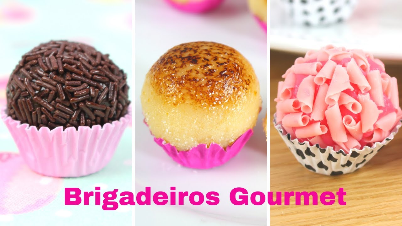 3 RECEITAS DE BRIGADEIROS GOURMET