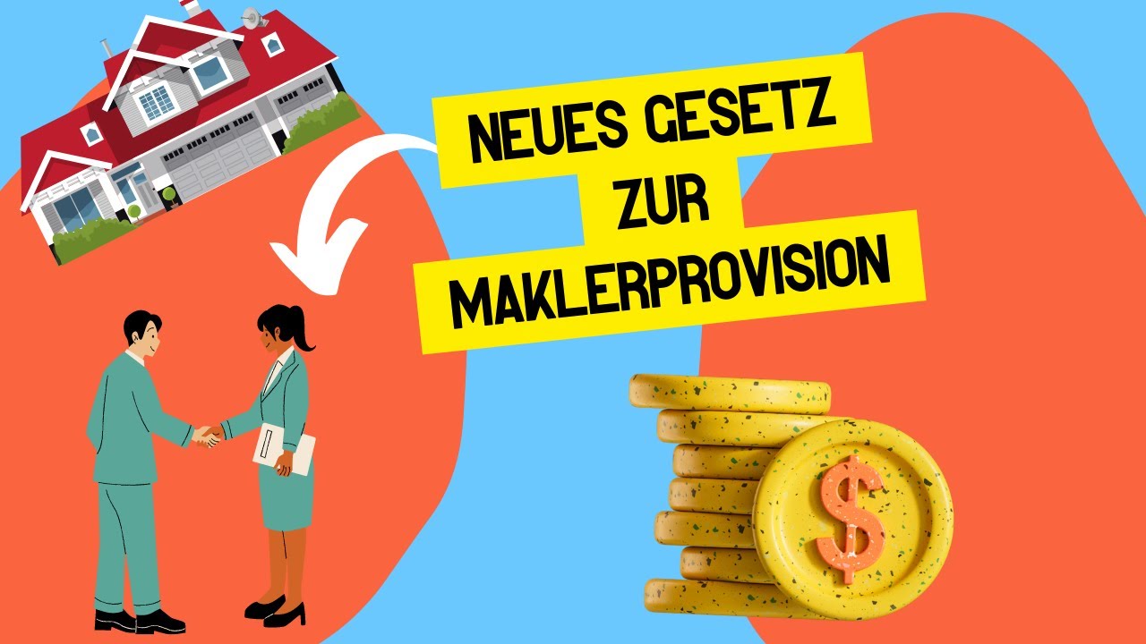 NEUES GESETZ - Wer zahlt die Maklerprovision? Einfach erkl&auml;rt!