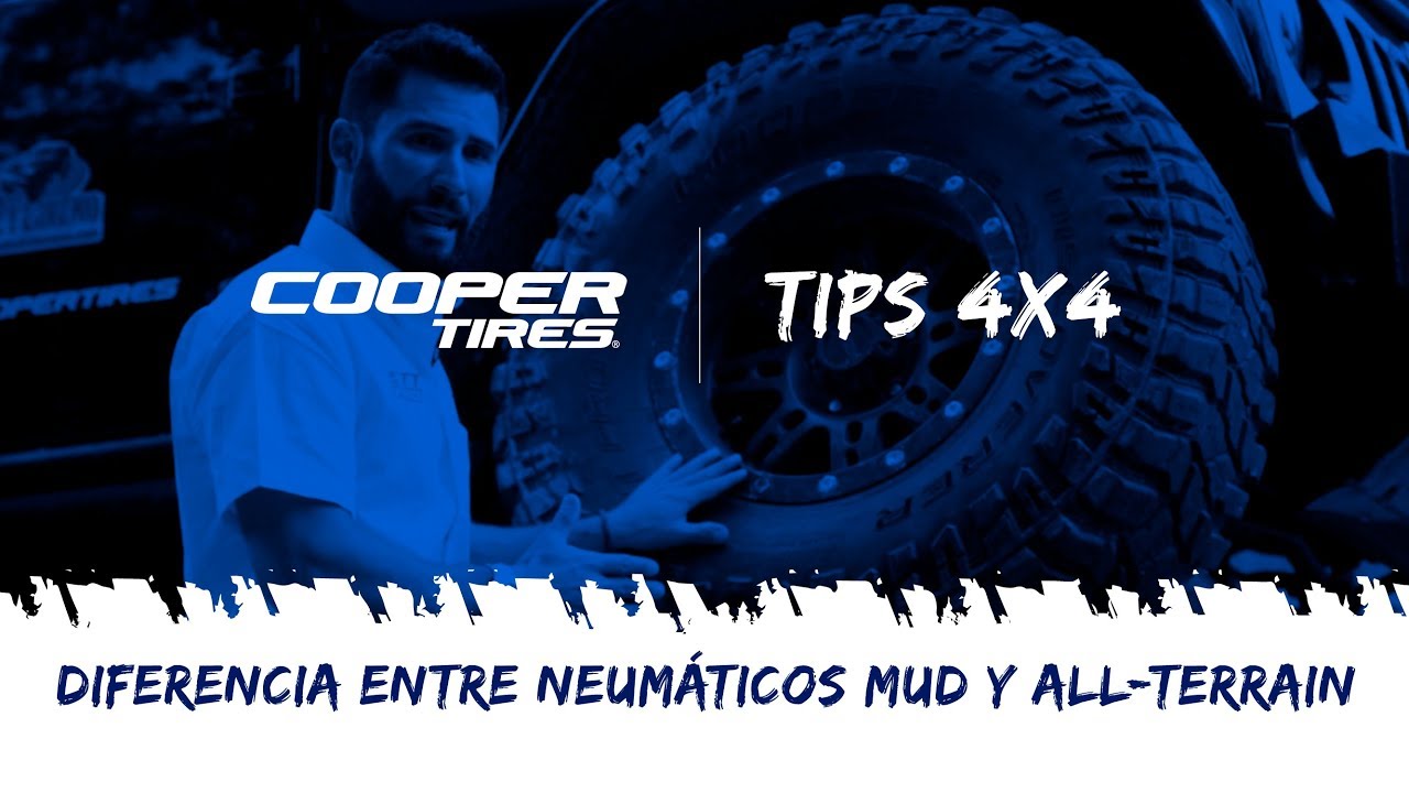 Diferencia entre neumáticos Mud-Terrain vs All-Terrain / Cooper Tires