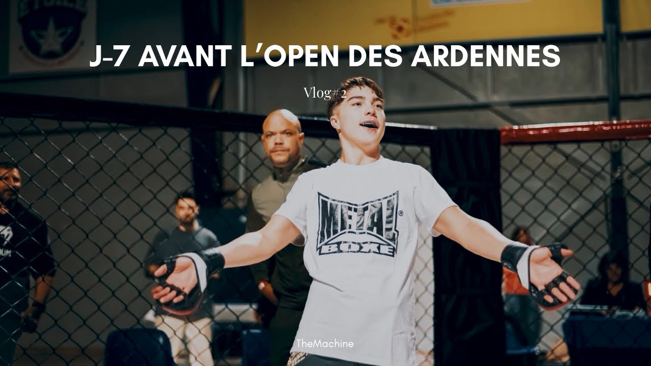 Vlog #2 : Ma préparation en 7 jours pour l’Open des Ardennes