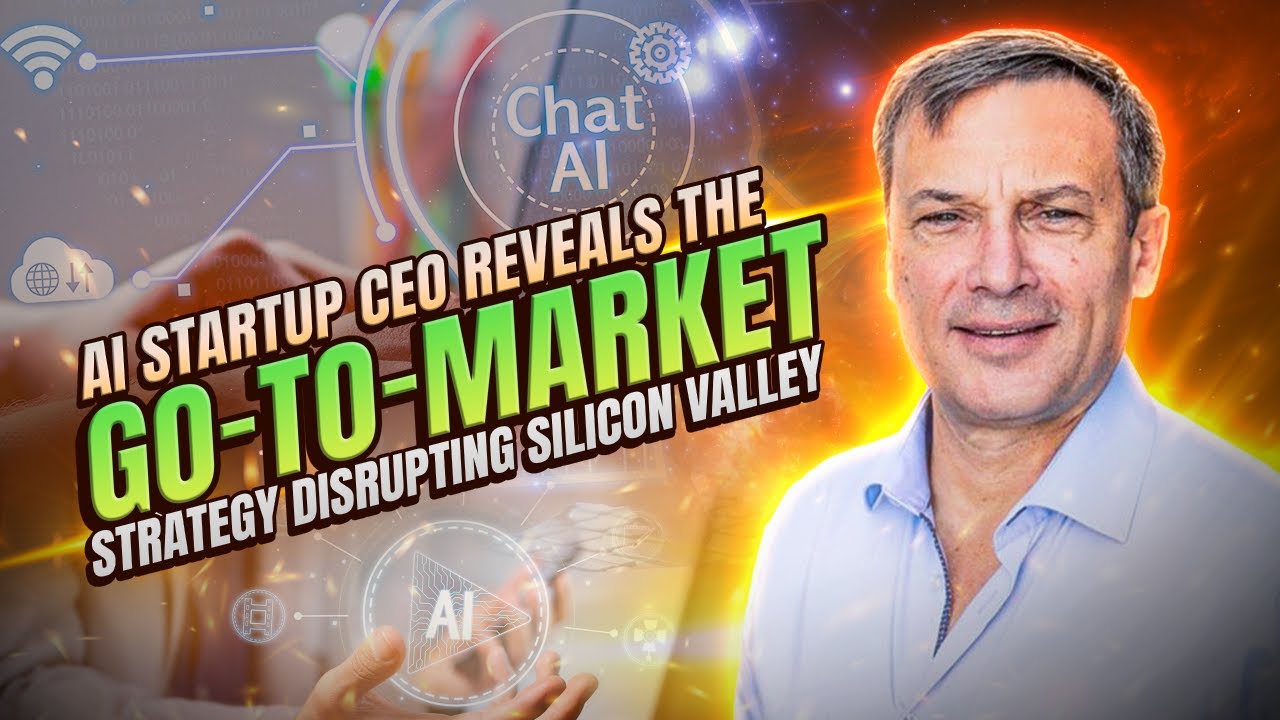AI Startup CEO Reveals the Go-To-Market Strategy Disrupting Silicon Valley
