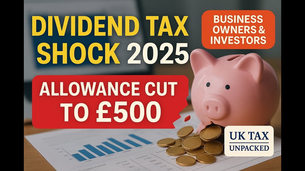 UK Dividend Tax 2025 Explained | Allowance Cut & Smart Planning Tips